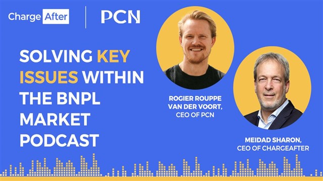 PCN Podcast: Solving critical issues within the BNPL market with Meidad Sharon -