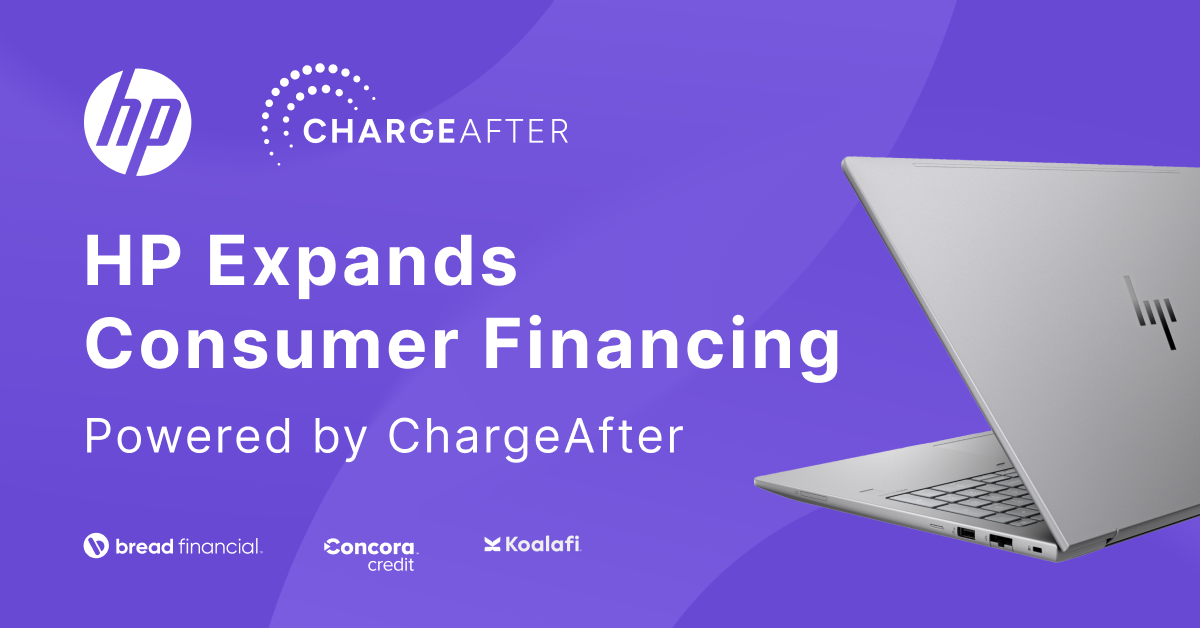 ChargeAfter Powers HP’s Expanded Consumer Financing Offering