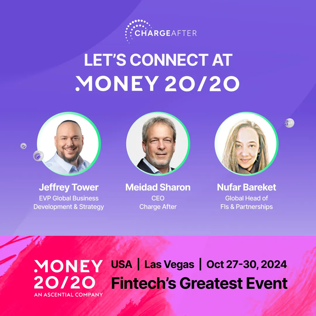 Connect with ChargeAfter at Money 20/20 Las Vegas (USA)